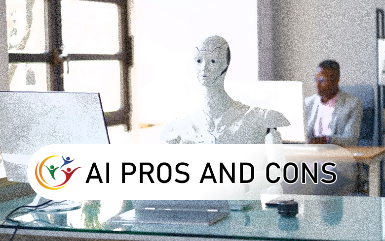 AI(Artificial Intelligence) Pros and Cons